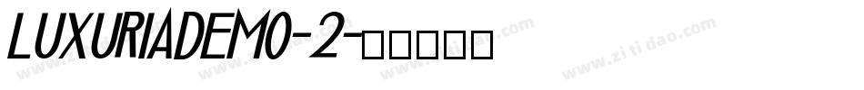 LuxuriaDemo-2字体转换