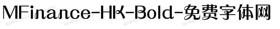MFinance-HK-Bold字体转换
