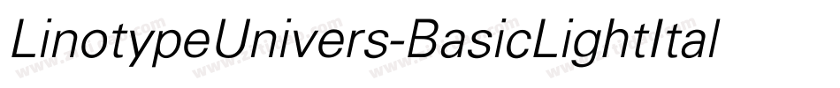 LinotypeUnivers-BasicLightItalic字体转换