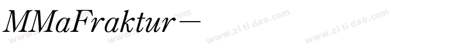 MMaFraktur字体转换