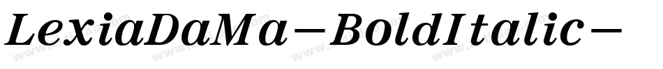LexiaDaMa-BoldItalic字体转换