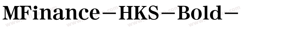 MFinance-HKS-Bold字体转换