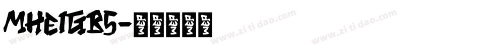 MHeiGB5字体转换