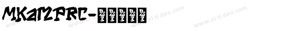 MKai2PRC字体转换