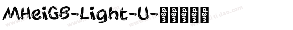 MHeiGB-Light-U字体转换