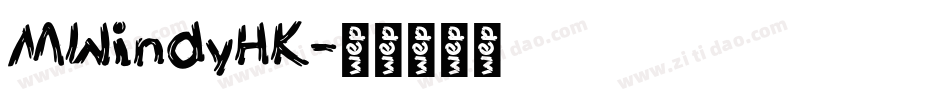 MWindyHK字体转换