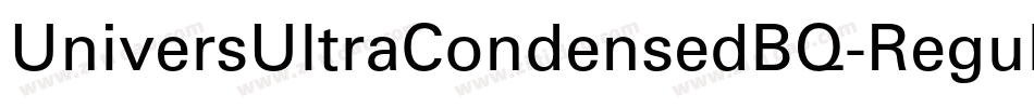 UniversUltraCondensedBQ-Regular字体转换