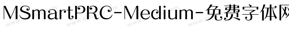 MSmartPRC-Medium字体转换