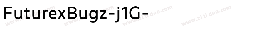 FuturexBugz-j1G字体转换
