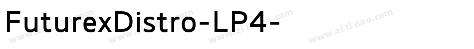 FuturexDistro-LP4字体转换