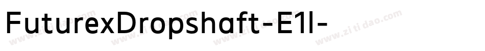 FuturexDropshaft-E1l字体转换