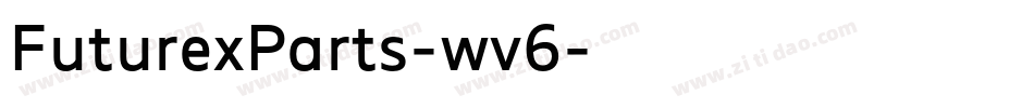 FuturexParts-wv6字体转换