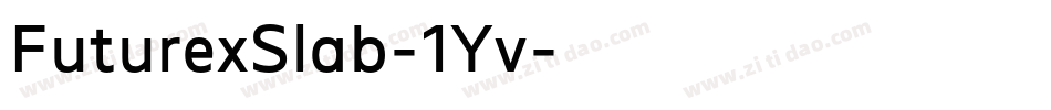 FuturexSlab-1Yv字体转换