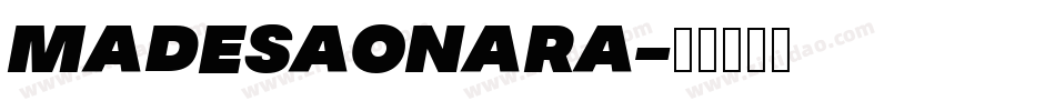 MADESAONARA字体转换