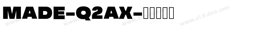 Made-q2ax字体转换