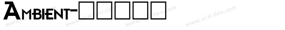 Ambient字体转换
