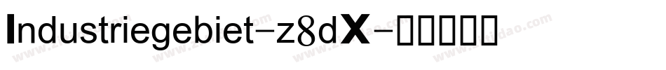 Industriegebiet-z8dX字体转换