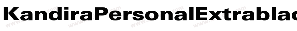 KandiraPersonalExtrablackItalic-lWzd字体转换