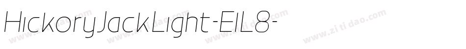 HickoryJackLight-ElL8字体转换 HickoryJackLight-ElL8字体转换