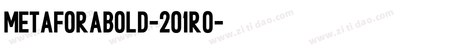 MetaforaBold-2O1Ro字体转换