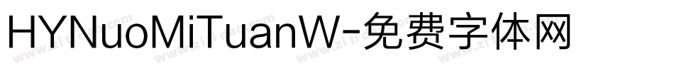 HYNuoMiTuanW字体转换