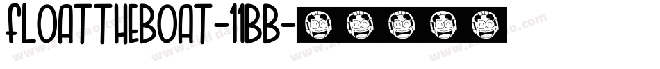 FloatTheBoat-11BB字体转换