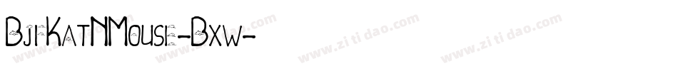 BjfKatNMouse-Bxw字体转换