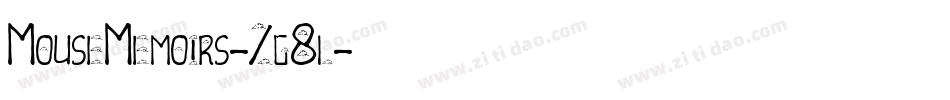 MouseMemoirs-Zg8l字体转换