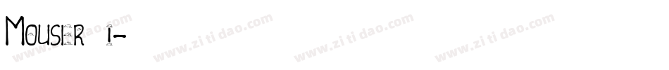 Mouser_i字体转换