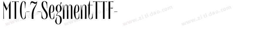 MTC-7-SegmentTTF字体转换