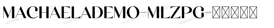 MachaelaDemo-mLZPG字体转换