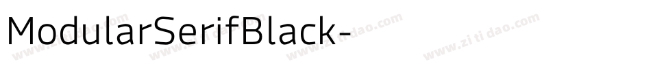 ModularSerifBlack字体转换