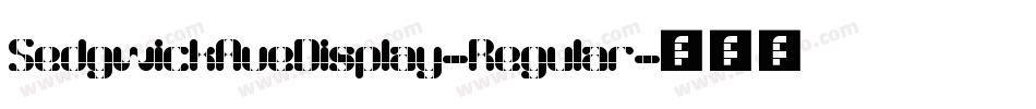 SedgwickAveDisplay-Regular字体转换