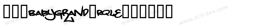 101BabyGrand-Rqle字体转换