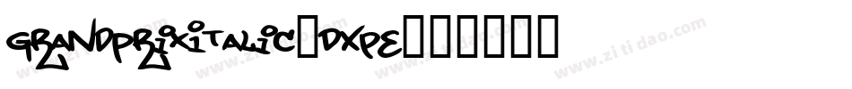 GrandPrixItalic-DXpE字体转换