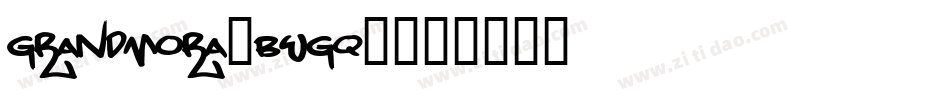 Grandmora-BWGq5字体转换