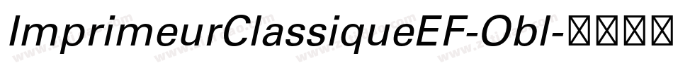 ImprimeurClassiqueEF-Obl字体转换