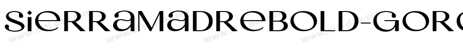 SierraMadreBold-GoRg字体转换