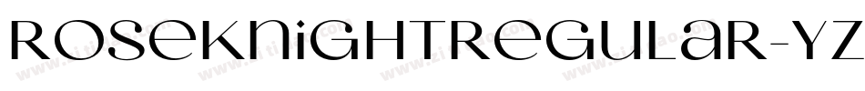 RoseKnightRegular-Yz字体转换