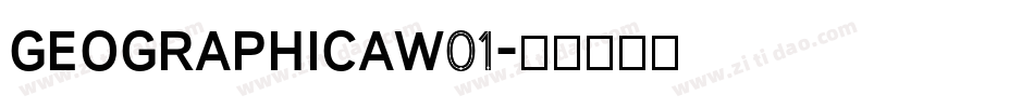GeographicaW01字体转换