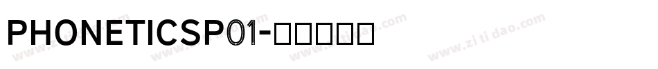PhoneticsP01字体转换