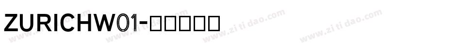 ZurichW01字体转换