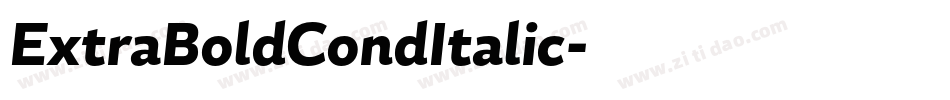 ExtraBoldCondItalic字体转换