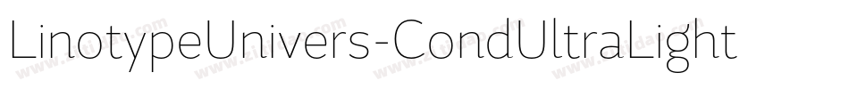 LinotypeUnivers-CondUltraLight字体转换