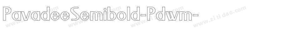 PavadeeSemibold-Pdwm字体转换 PavadeeSemibold-Pdwm字体转换