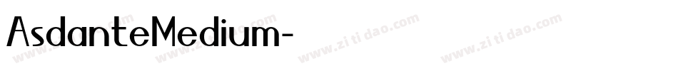 AsdanteMedium字体转换