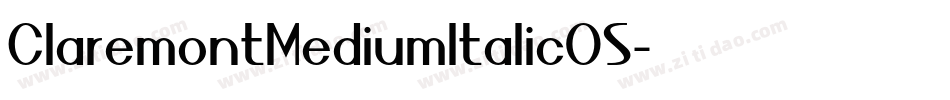 ClaremontMediumItalicOS字体转换