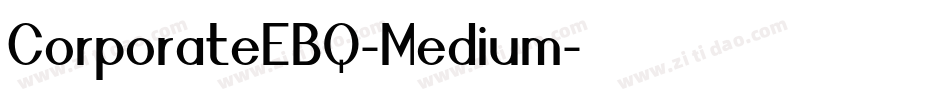 CorporateEBQ-Medium字体转换