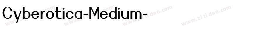 Cyberotica-Medium字体转换