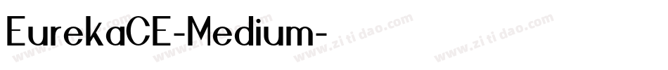 EurekaCE-Medium字体转换